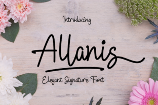 Allanis: A Handwritten Font That Feels Like a Thoughtful First Impression